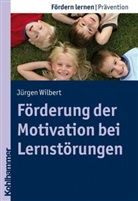 Stepha Ellinger, Jürgen Wilbert, Stepha Ellinger - Förderung der Motivation bei Lernstörungen