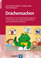 Fröhlic, Linda Fröhlich, Linda P Fröhlich, Linda P. Fröhlich, Linda Paulin Fröhlich, Linda Paulina Fröhlich... - Drachensachen