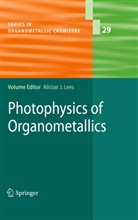 Alistai J Lees, Alistair J Lees, Alistair J. Lees - Photophysics of Organometallics