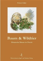 Hubert Zeiler, Hubert Zeiler - Baum & Wildtier