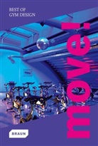 Daici Ano - Move! Best of Gym Design