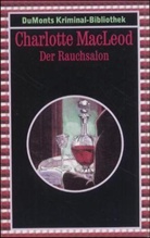Charlotte MacLeod - Der Rauchsalon