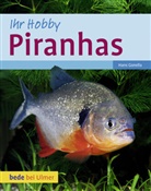 Hans Gonella - Piranhas