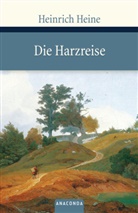 Heinrich Heine - Die Harzreise