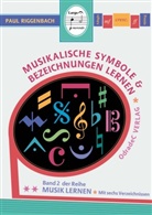 Paul Riggenbach, Ulrich Groß - Musikalische Symbole & Bezeichnungen lernen