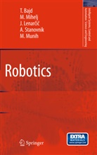 Tade Bajd, Tadej Bajd, Lenar&amp;, Jadran Lenar&amp;269;i&amp;269;, Jadran Lenarcic, Jadran et al Lenarcic... - Robotics
