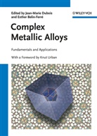 Esther Belin-Ferré, Jean-Marie Dubois, Knut Urban, Belin-Ferré, Belin-Ferré, Esther Belin-Ferré... - Complex Metallic Alloys