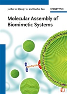 Qian He, Qiang He, Junba Li, Junbai Li, Xuehai Yan - Molecular Assembly of Biomimetic Systems