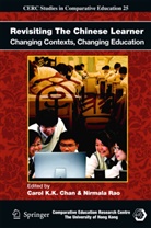 Carol K K Chan, Carol K. K. Chan, Carol K.K. Chan, Caro K K Chan, Carol K K Chan, Rao... - Revisiting The Chinese Learner