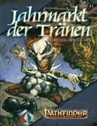 Pathfinder Chronicles, Jahrmarkt der Tränen