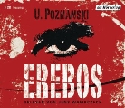 Ursula Poznanski, Jens Wawrczeck - Erebos, 6 Audio-CDs (Audio book)