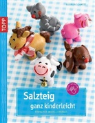 Gudrun Schmitt - Salzteig ganz kinderleicht