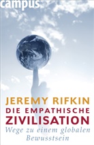 Jeremy Rifkin, Ulrike Bischoff, Waltraud Götting, Osthelder - Die empathische Zivilisation