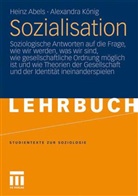 Hein Abels, Heinz Abels, Alexandra König - Sozialisation