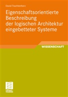 David Trachtenherz - Eigenschaftsorientierte Beschreibung der logischen Architektur eingebetteter Systeme
