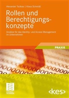Klaus Schmidt, Alexander Tsolkas - Rollen und Berechtigungskonzepte