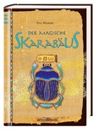 Eva Marebu, Laurence Sartin - Der magische Skarabäus