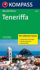 Föger, Manfre Föger, Manfred Föger, Pegorar, Karin Pegoraro - Kompass Wanderführer Teneriffa
