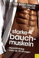 Paul Collins - Starke Bauchmuskeln