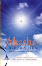 Elisabeth Lindmayer, Sunim Tenzin Tharchin, Tenzin Tharchin - Das Akashagarbha Sutra