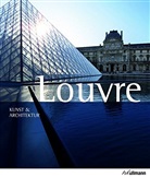 Gabriel Bartz, Gabriele Bartz, Eberhard König - Louvre