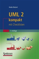 Heide Balzert, Heide (Dr.) Balzert - UML 2 kompakt