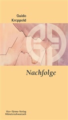 Guido Kreppold, Mönch der Abtei Münsterschwarzach, Mönche der Abtei Münsterschwarzach - Nachfolge