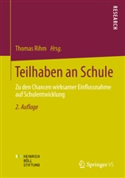 Thoma Rihm, Thomas Rihm - Teilhaben an Schule