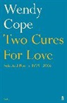 Wendy Cope, Cope Wendy - Two Cures for Love