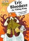Damian Harvey, Ross Collins - Eric Bloodaxe the Viking King