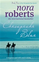 Nora Roberts - Chesapeake Blue