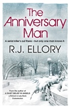 R. J. Ellory, R.J. Ellory, Roger J. Ellory, R J Ellroy - Anniversary Man