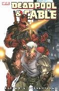 Mark Brooks, Shane Law, Fabian Nicieza, Patrick Zircher, Mark Brooks, … - DEADPOOL & CABLE ULTIMATE COLLECTION BOOK 1