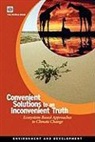 World Bank, World Bank, Bank World Bank, Policy World Bank, World Bank Group - Convenient Solutions for an Inconvenient Truth