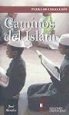 José Morales - Caminos del islam