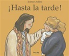 Jeanne Ashbe, Jeanne Ashbé, ASHBE JEANNE - HASTA LA TARDE (CAR)