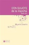 Miguel de Cervantes Saavedra - Don Quijote de la Mancha : selección