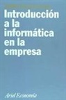Adolfo Santodomingo Garachana - Introducción a la informática en la empresa