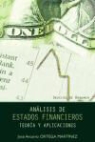José Antonio Ortega Martínez - Análisis de estados financieros : teoría y aplicaciones