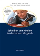 Dirk Betzel, Franz Josef Geider, Andreas Herbold, Wolfgang Steinig - Schreiben von Kindern im diachronen Vergleich
