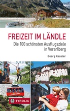 Georg Kessler - Freizeit im Ländle