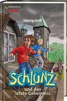 Harry Voß - Der Schlunz und das letzte Geheimnis