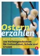 Willi Hoffsümmer, Will Hoffsümmer, Willi Hoffsümmer - Ostern erzählen