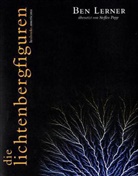 Ben Lerner - Die Lichtenbergfiguren