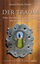 James B Smith, James Br. Smith, James Bryan Smith - Der Traum