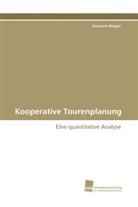 Susanne Berger - Kooperative Tourenplanung