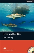 Ian Fleming, Escott, Joh Milne, John Milne - Live and Let Die, w. Audio-CD