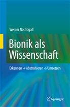 Werner Nachtigall - Bionik als Wissenschaft
