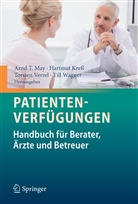 Brokman, Jörg Brokmann, Hartmu Kress, Hartmut Kress, Ma, Arnd T. May... - Patientenverfügungen