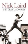 Nick Laird, Laird Nick - Utterly Monkey